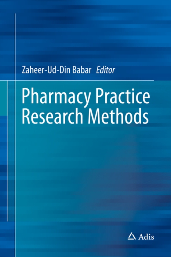 Pharmacy Practice Research Methods (e-bog) af -