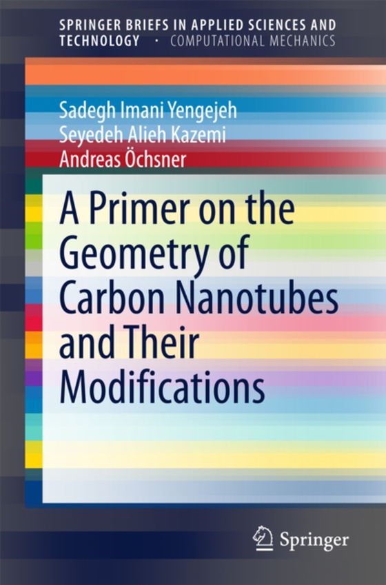 Primer on the Geometry of Carbon Nanotubes and Their Modifications (e-bog) af Ochsner, Andreas