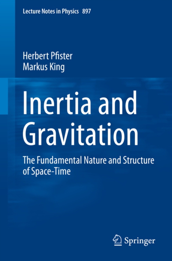 Inertia and Gravitation (e-bog) af King, Markus