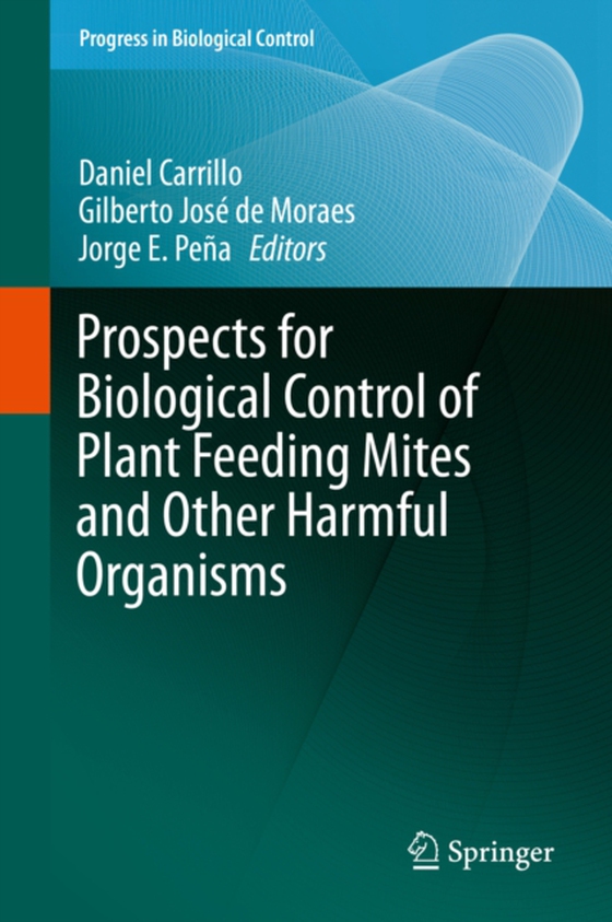 Prospects for Biological Control of Plant Feeding Mites and Other Harmful Organisms (e-bog) af -