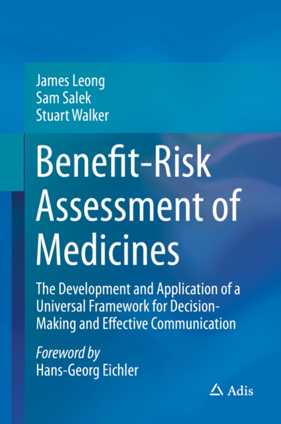 Benefit-Risk Assessment of Medicines (e-bog) af Walker, Stuart