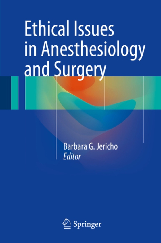 Ethical Issues in Anesthesiology and Surgery (e-bog) af -