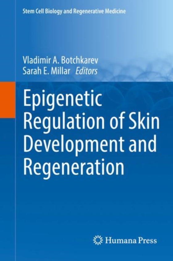 Epigenetic Regulation of Skin Development and Regeneration (e-bog) af -