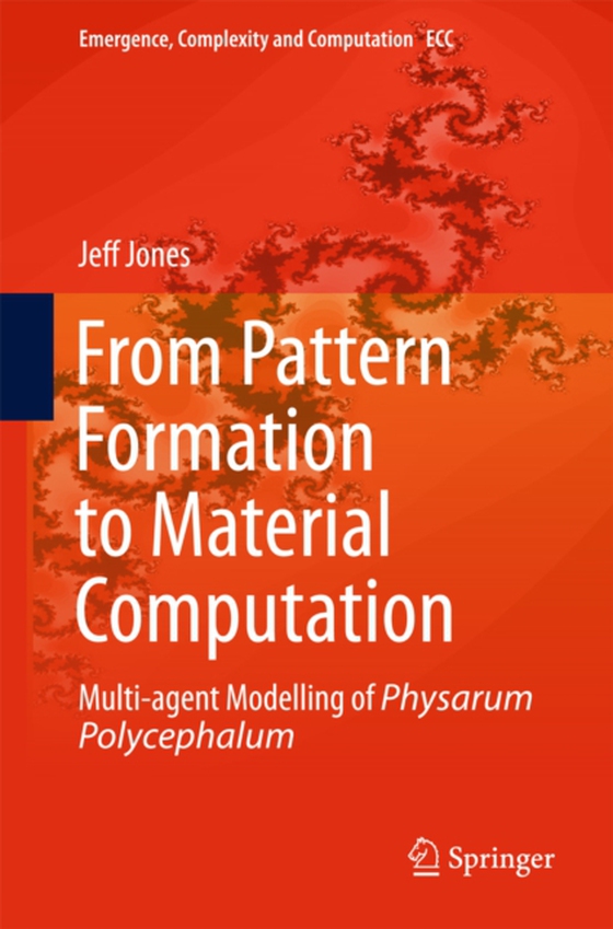 From Pattern Formation to Material Computation (e-bog) af Jones, Jeff