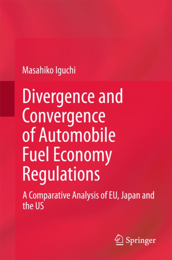 Divergence and Convergence of Automobile Fuel Economy Regulations