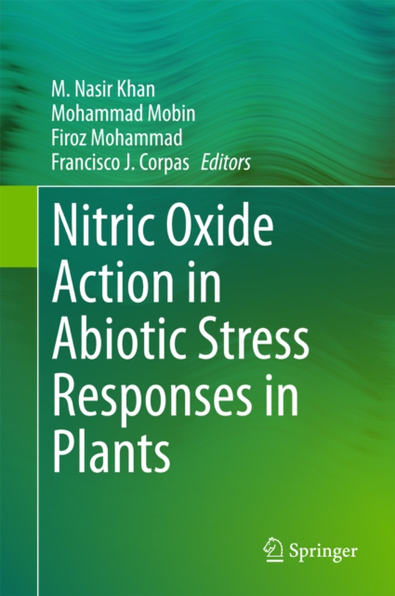 Nitric Oxide Action in Abiotic Stress Responses in Plants (e-bog) af -