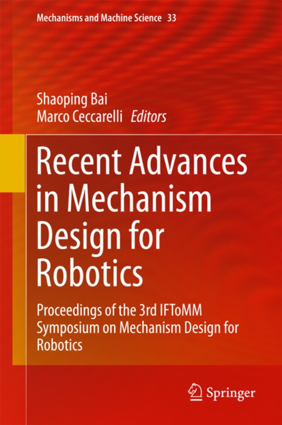 Recent Advances in Mechanism Design for Robotics