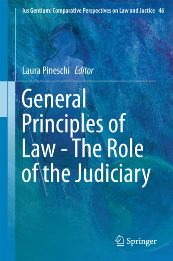 General Principles of Law - The Role of the Judiciary (e-bog) af -