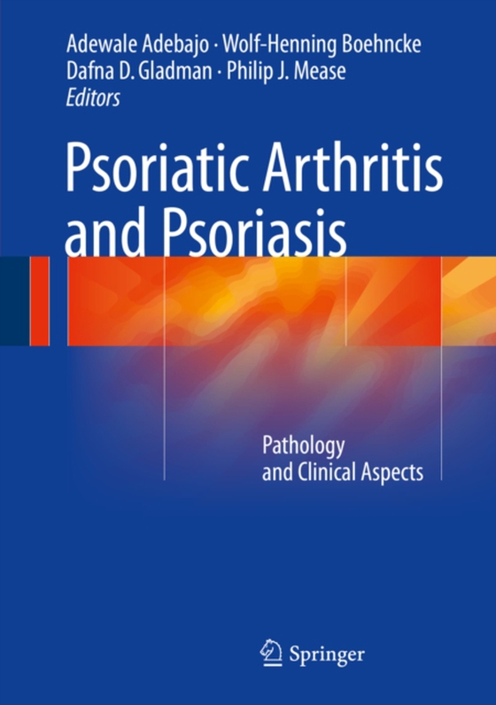 Psoriatic Arthritis and Psoriasis (e-bog) af -