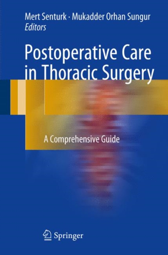 Postoperative Care in Thoracic Surgery (e-bog) af -