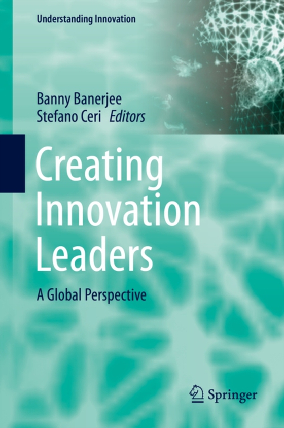 Creating Innovation Leaders (e-bog) af -