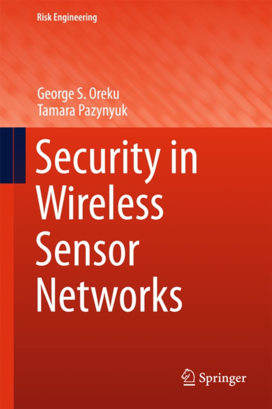 Security in Wireless Sensor Networks (e-bog) af Pazynyuk, Tamara