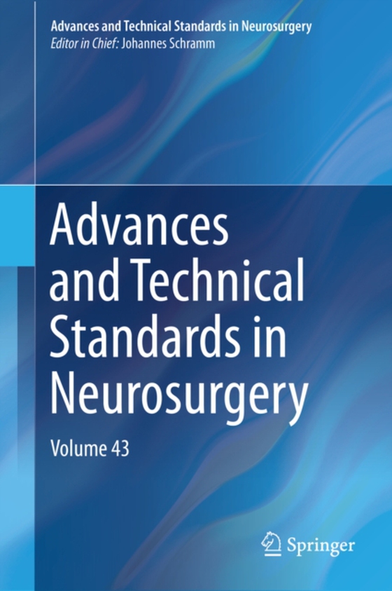 Advances and Technical Standards in Neurosurgery (e-bog) af -