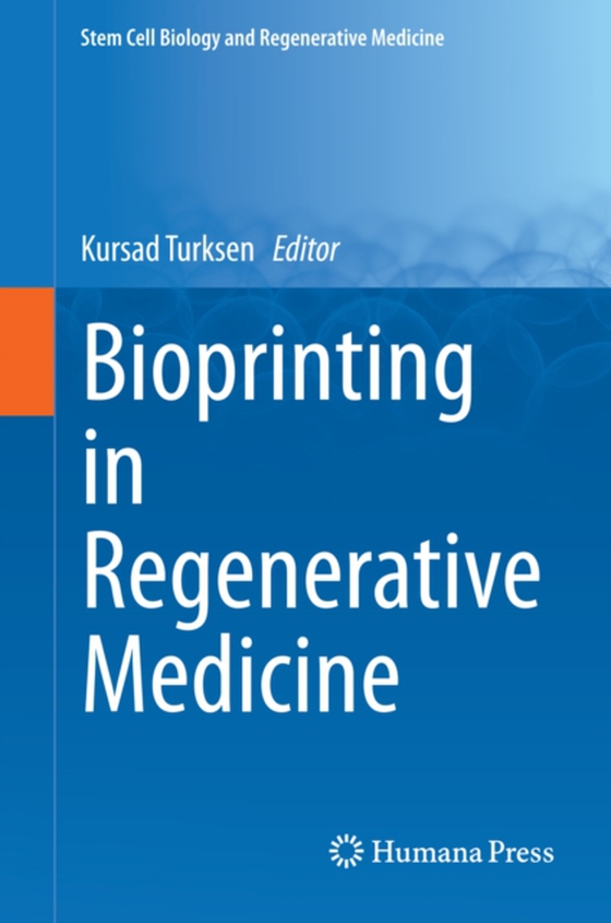 Bioprinting in Regenerative Medicine (e-bog) af -