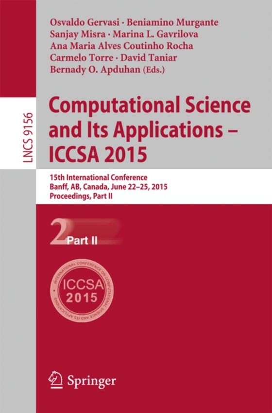 Computational Science and Its Applications -- ICCSA 2015 (e-bog) af -