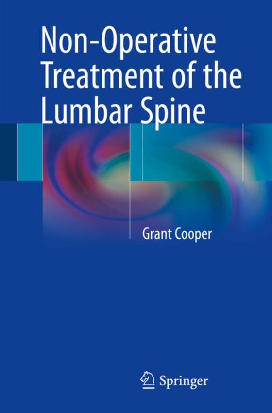 Non-Operative Treatment of the Lumbar Spine (e-bog) af Cooper, Grant