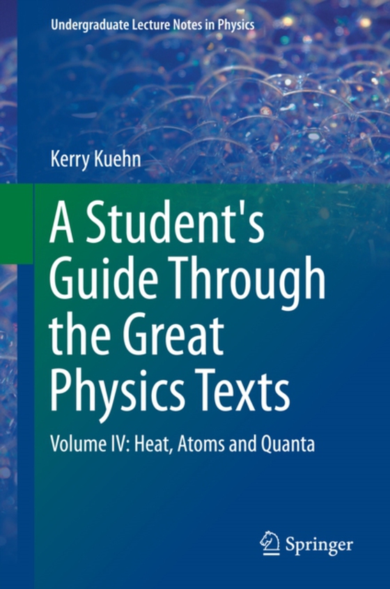 Student's Guide Through the Great Physics Texts