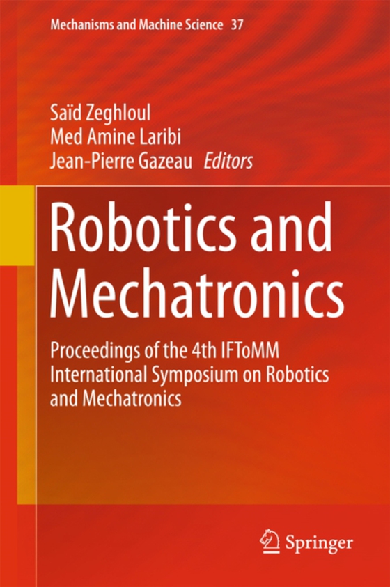 Robotics and Mechatronics (e-bog) af -