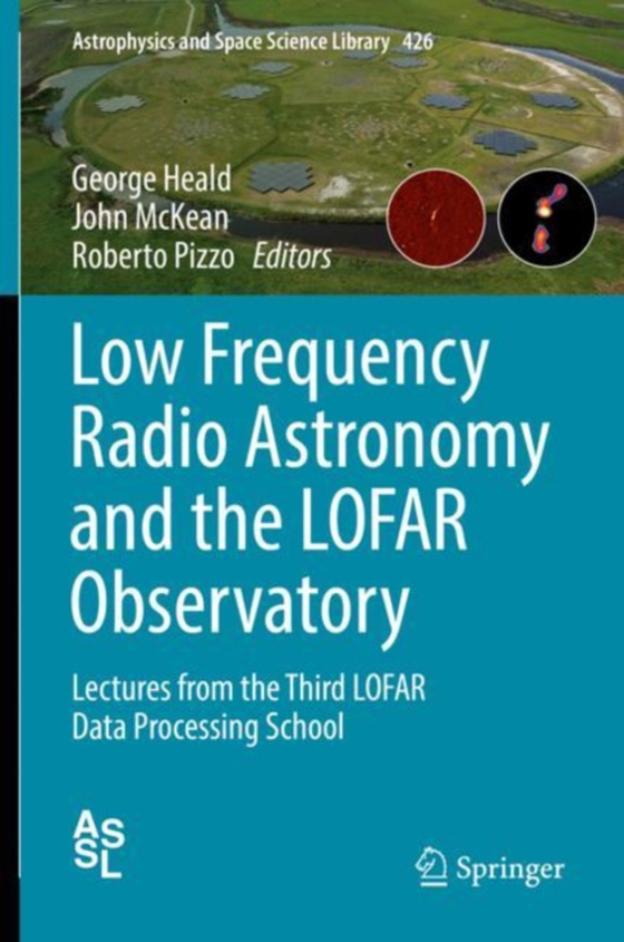 Low Frequency Radio Astronomy and the LOFAR Observatory (e-bog) af -