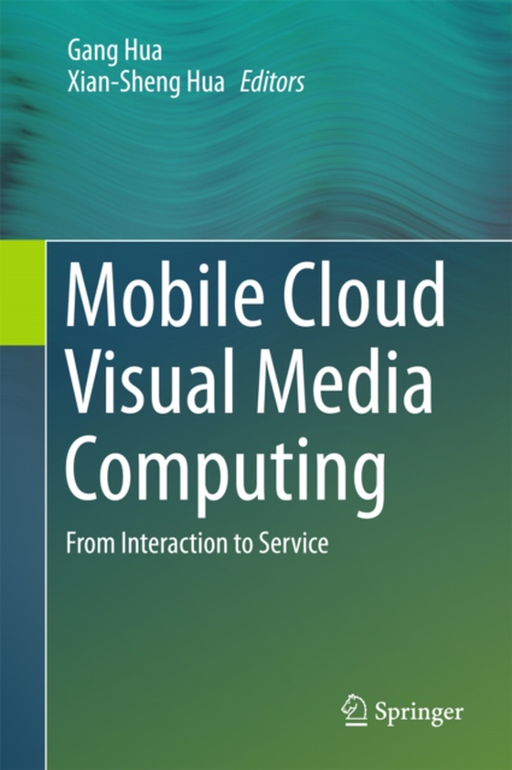 Mobile Cloud Visual Media Computing (e-bog) af -