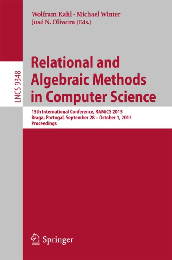 Relational and Algebraic Methods in Computer Science (e-bog) af -