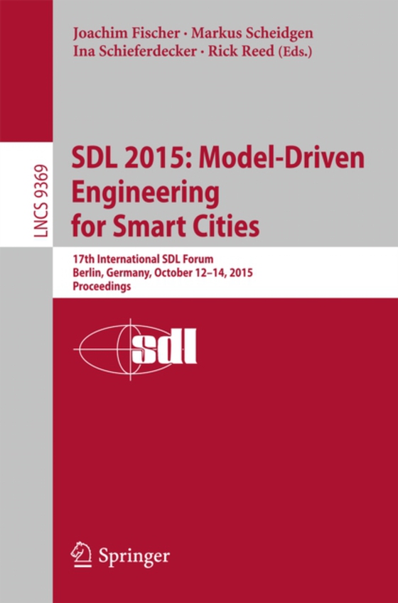 SDL 2015: Model-Driven Engineering for Smart Cities (e-bog) af -