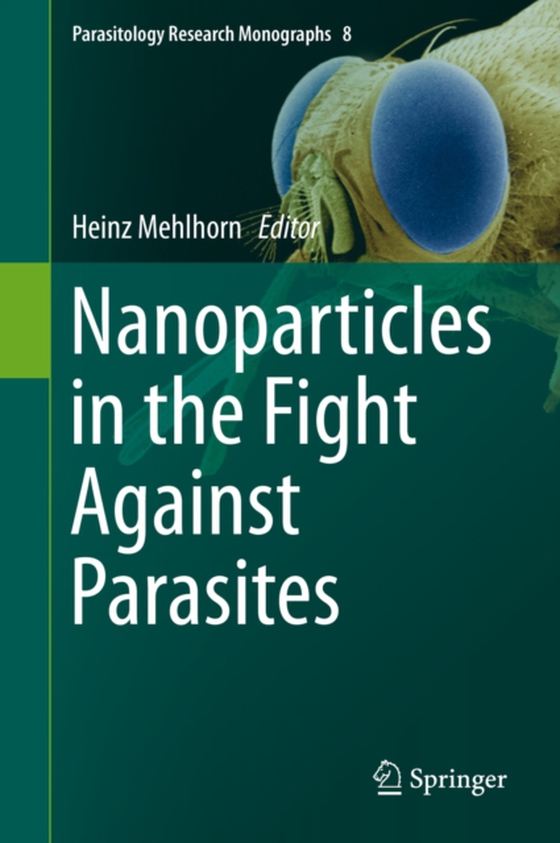 Nanoparticles in the Fight Against Parasites