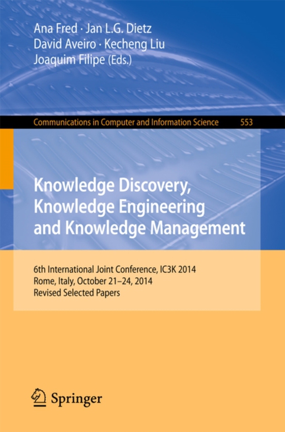 Knowledge Discovery, Knowledge Engineering and Knowledge Management