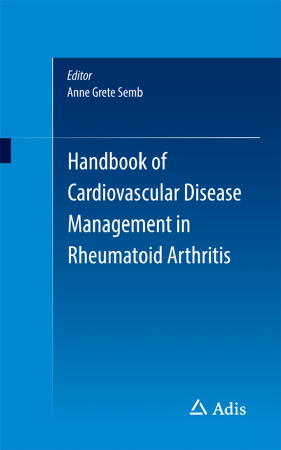 Handbook of Cardiovascular Disease Management in Rheumatoid Arthritis (e-bog) af -