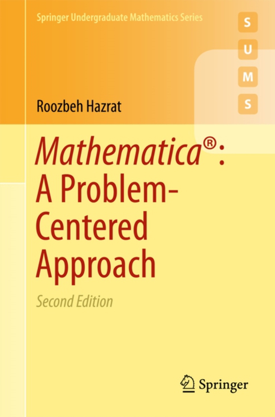 Mathematica(R): A Problem-Centered Approach (e-bog) af Hazrat, Roozbeh