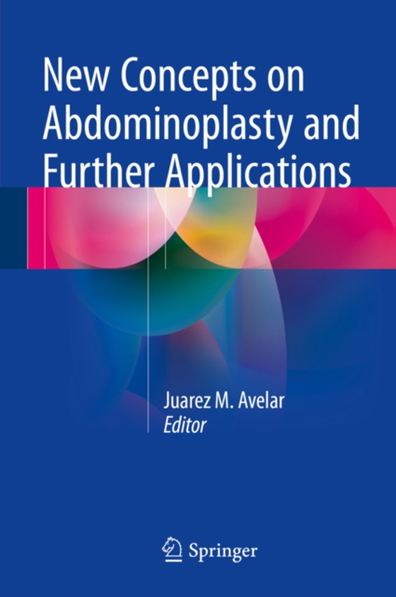 New Concepts on Abdominoplasty and Further Applications (e-bog) af -