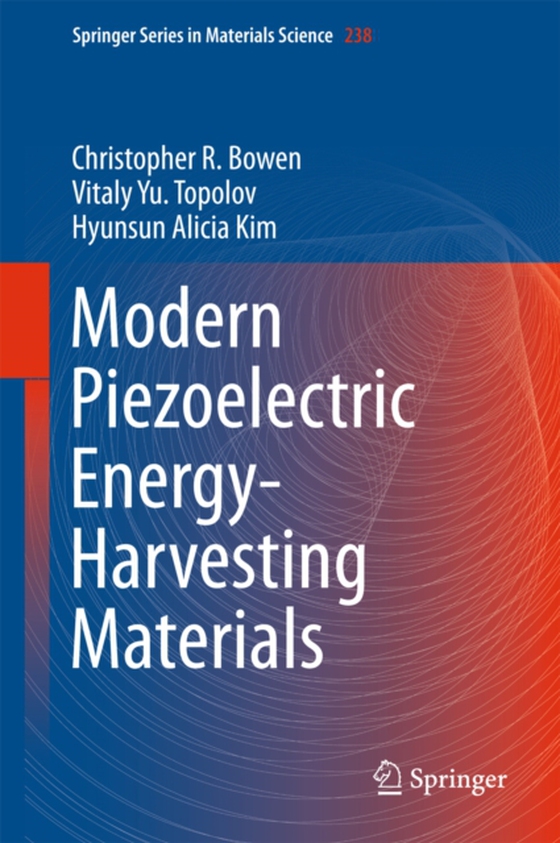 Modern Piezoelectric Energy-Harvesting Materials (e-bog) af Kim, Hyunsun Alicia