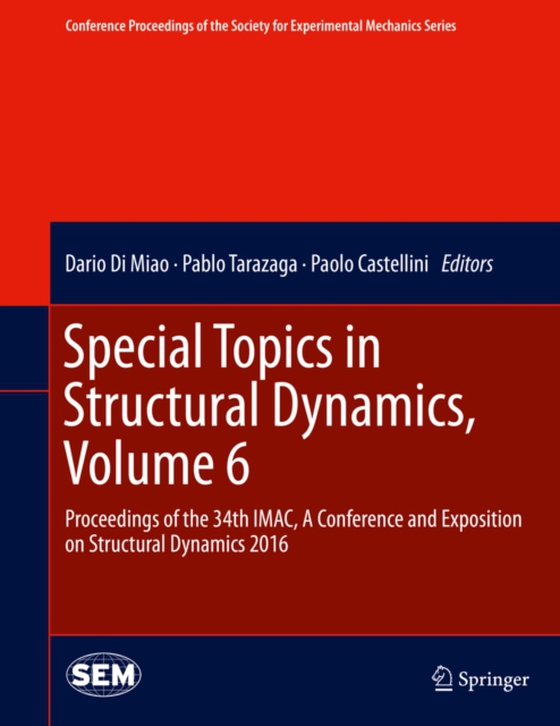 Special Topics in Structural Dynamics, Volume 6 (e-bog) af -