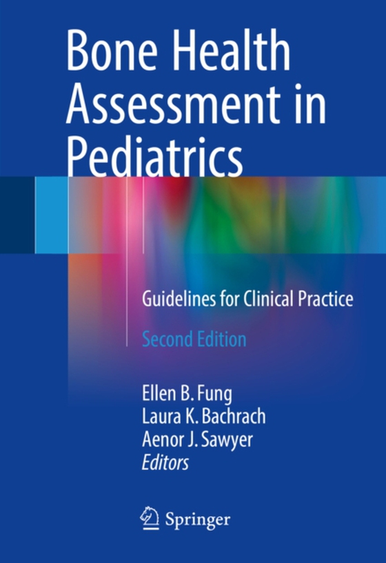 Bone Health Assessment in Pediatrics (e-bog) af -