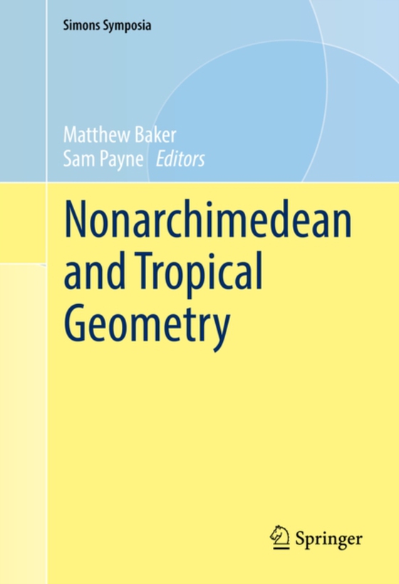 Nonarchimedean and Tropical Geometry (e-bog) af -