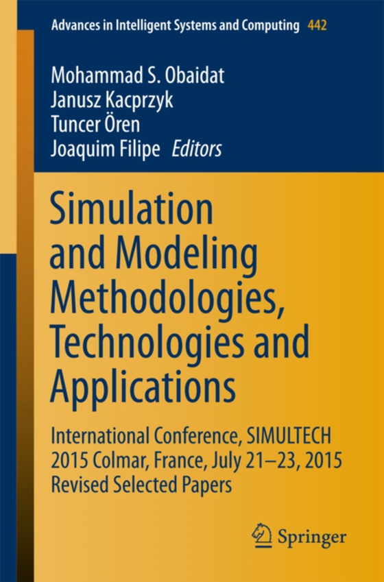 Simulation and Modeling Methodologies, Technologies and Applications (e-bog) af -