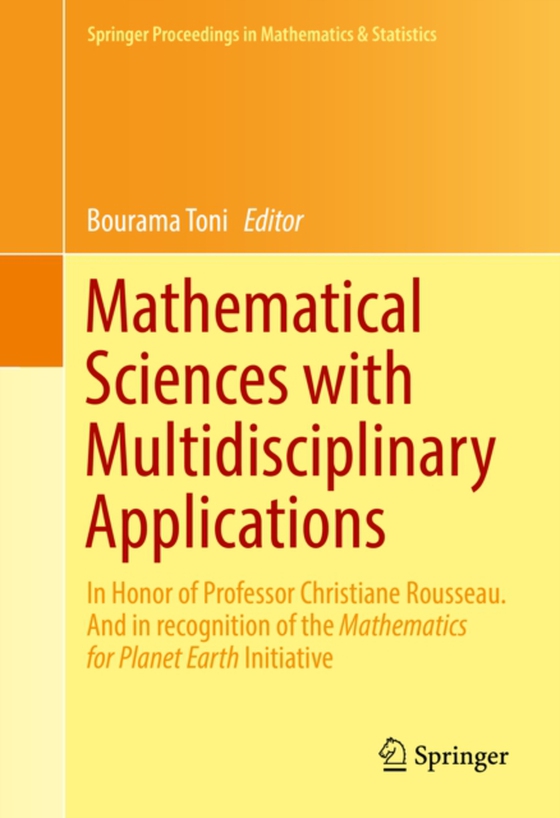 Mathematical Sciences with Multidisciplinary Applications (e-bog) af -