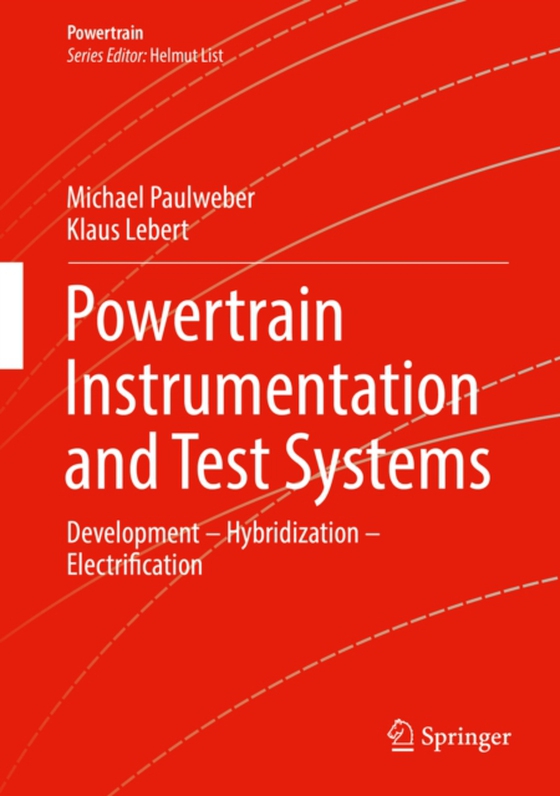 Powertrain Instrumentation and Test Systems (e-bog) af Lebert, Klaus