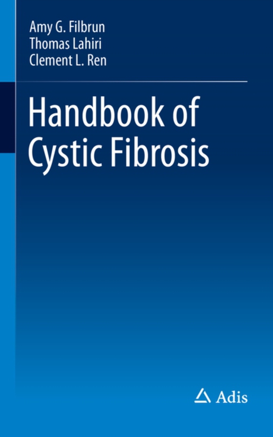 Handbook of Cystic Fibrosis (e-bog) af Ren, Clement L