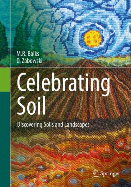 Celebrating Soil (e-bog) af Zabowski, D.