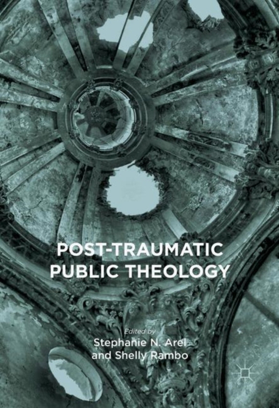 Post-Traumatic Public Theology (e-bog) af -