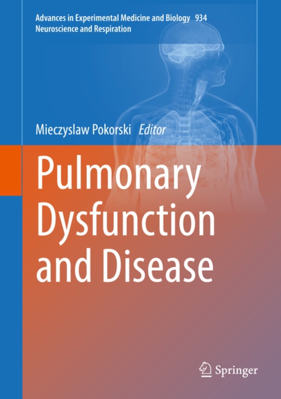 Pulmonary Dysfunction and Disease (e-bog) af -