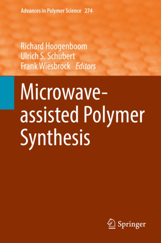 Microwave-assisted Polymer Synthesis (e-bog) af -