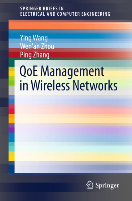 QoE Management in Wireless Networks (e-bog) af Zhang, Ping