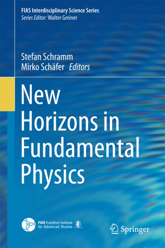 New Horizons in Fundamental Physics (e-bog) af -