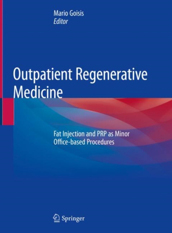 Outpatient Regenerative Medicine (e-bog) af -