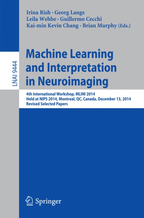 Machine Learning and Interpretation in Neuroimaging (e-bog) af -