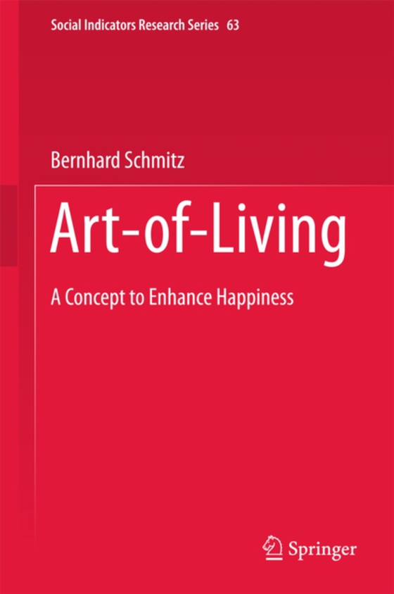 Art-of-Living (e-bog) af Schmitz, Bernhard