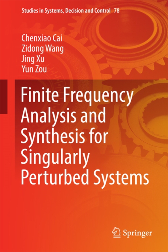 Finite Frequency Analysis and Synthesis for Singularly Perturbed Systems (e-bog) af Zou, Yun