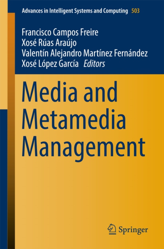 Media and Metamedia Management (e-bog) af -